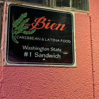 Un Bien - Washington State #1 Sandwich sign - Cuban Near Me - Seattle, Washington Un Bien - Washington State #1 Sandwich sign - Cuban Near Me - Seattle, Washington