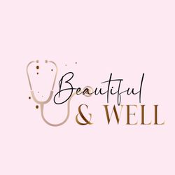 Beautiful & Well