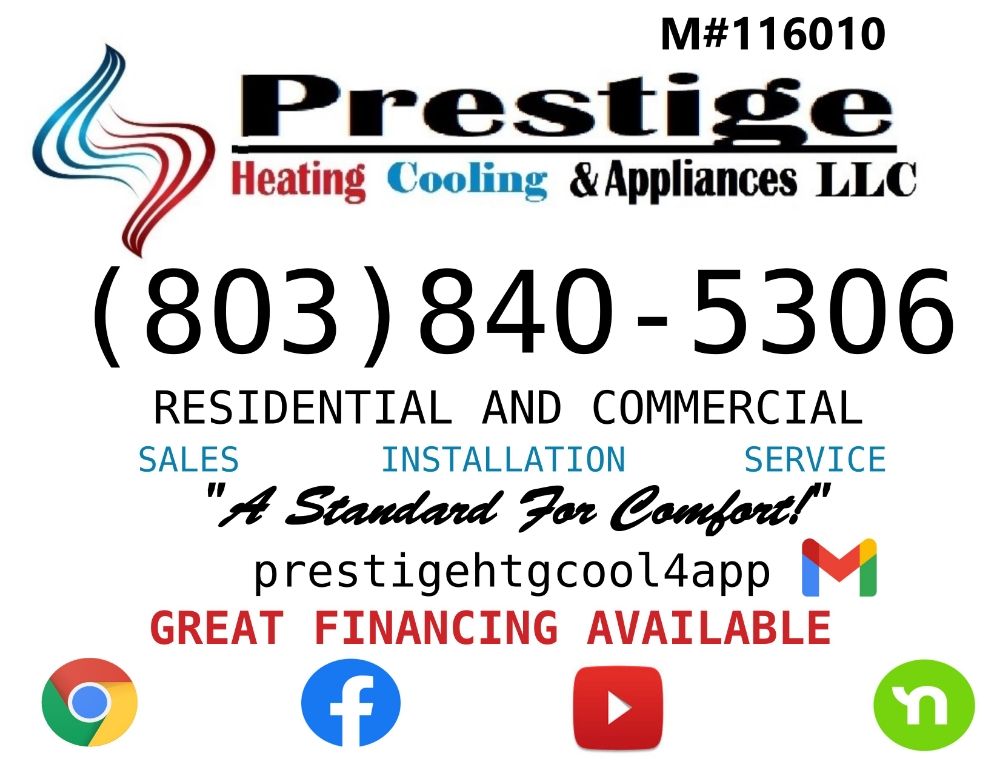 PRESTIGE HEATING COOLING AND APPLIANCES Updated September 2024 Request a Quote Sumter