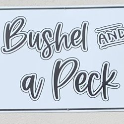 Bushel And A Peck