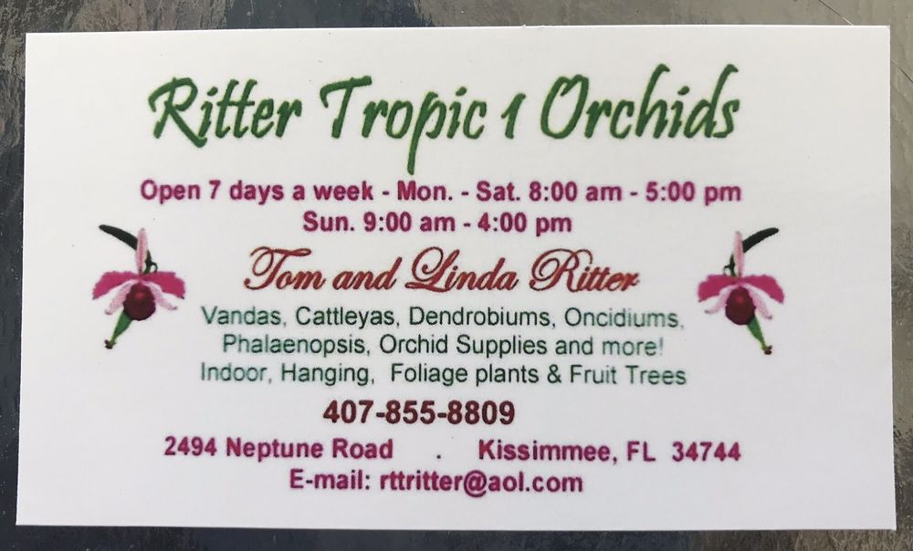 RITTER TROPIC 1 ORCHIDS Updated August 2024 2494 Neptune Rd, Kissimmee, Florida Nurseries