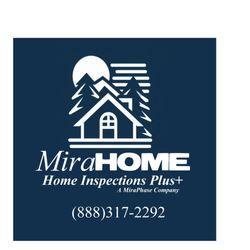 Mirahome Home Inspections Plus - Your Doorway to a Better Home