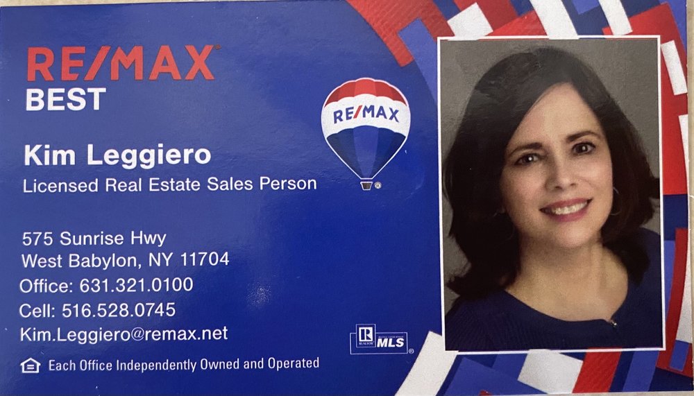 KIM LEGGIERO REMAX Contact Agent 575 Sunrise Hwy, West Babylon