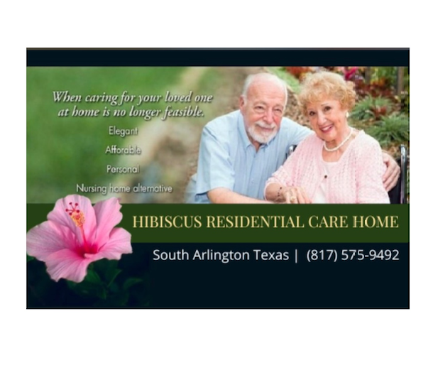 Hibiscus Residential Care Home - home care agency in Arlington, TX