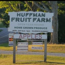 Huffman Fruit Farm - Huffman's Fruit Farm Sign