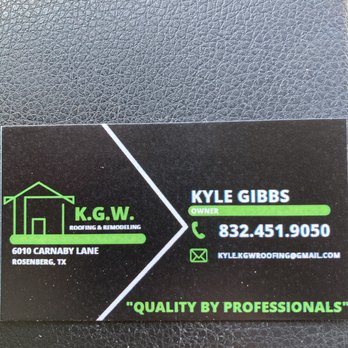 K.G.W. Roofing & Remodeling - business card - Roofing Near Me - Rosenberg , Texas
