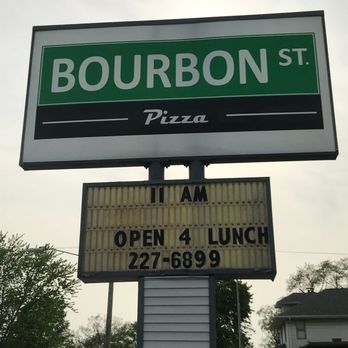 Bourbon St Pizza - Sign outside on Lincolnway - Pizza Near Me - Mishawaka, Indiana Bourbon St Pizza - Sign outside on Lincolnway - Pizza Near Me - Mishawaka, Indiana
