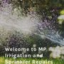 Photo of MP Irrigation and Sprinkler Repairs