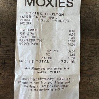 Moxies - Receipt with automatic 20% gratuity - Cocktail Bars Near Me - Houston, Texas Moxies - Receipt with automatic 20% gratuity - Cocktail Bars Near Me - Houston, Texas