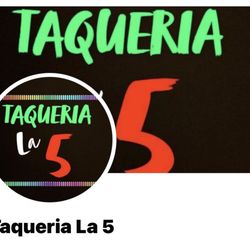 Taqueria La 5 - Restaurant sign
