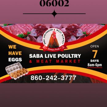 Saba Live Poultry - a picture of a sign for a restaurant - Meat Shops Near Me - Bloomfield, Connecticut Saba Live Poultry - a picture of a sign for a restaurant - Meat Shops Near Me - Bloomfield, Connecticut