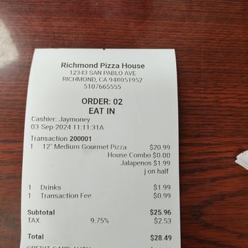 Richmond Pizza House - You need to pay a fee to pay for food with a credit card. . Rather see this credit card fee built into the food price. - Pizza Near Me - Richmond, California Richmond Pizza House - You need to pay a fee to pay for food with a credit card. . Rather see this credit card fee built into the food price. - Pizza Near Me - Richmond, California