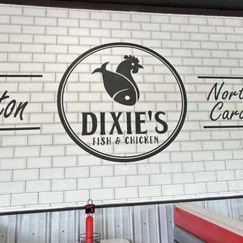 Dixie's Fish and Chicken - a sign for the restaurant - Seafood Near Me - Newton, North Carolina