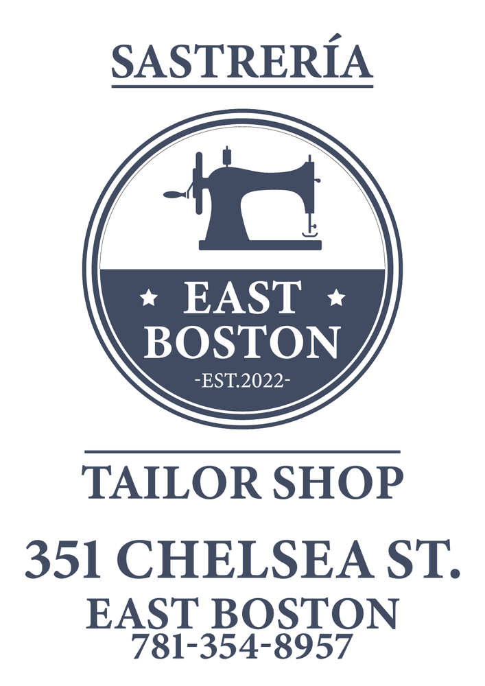SASTRERÍA EAST BOSTON TAILOR SHOP Updated August 2024 351 Chelsea St, Boston, Massachusetts