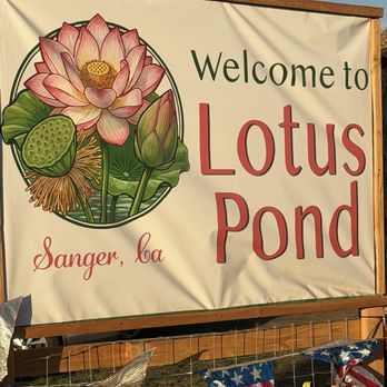 Lotus Pond - Public Markets Near Me - Sanger, California