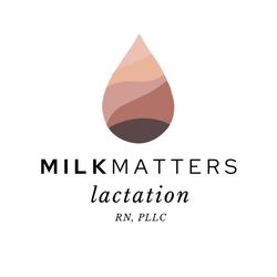 MilkMatters Lactation - MilkMatters Lactation, RN, PLLC