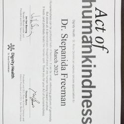 Stepanida Freeman, MD, FACOG - Human Kindness reward from Dignity hospitals .