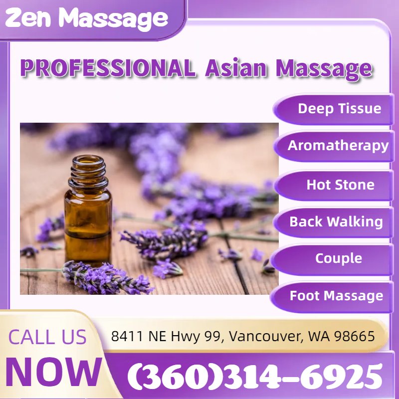 ZEN MASSAGE 18 Photos 8411 NE Hwy 99, Vancouver, Washington