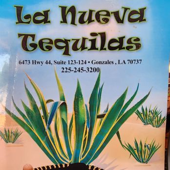 La Nueva Tequilas - a sign for a tequila shop - Mexican Near Me - Gonzales, Louisiana La Nueva Tequilas - a sign for a tequila shop - Mexican Near Me - Gonzales, Louisiana