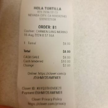 Hola Tortilla - August 16 receipt - Mexican Near Me - Nevada City, California