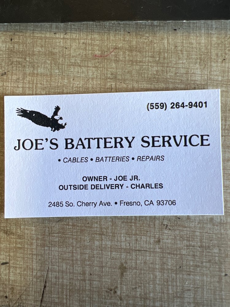 JOE’S BATTERY SERVICE Updated August 2024 2485 S Cherry Ave, Fresno