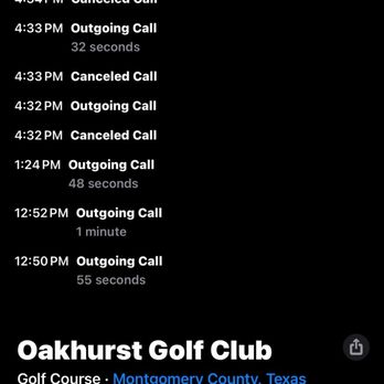 Oakhurst Golf Club - These are the times I called and it went to voicemail. - Golf Near Me - Porter, Texas
