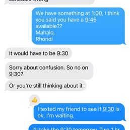 Kept screwing up my appointment....and NO I didn't request a "couples" massage