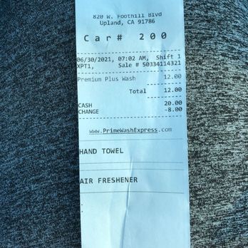 PrimeWash Express - Upland - Receipt - Car Wash Near Me - Upland, California PrimeWash Express - Upland - Receipt - Car Wash Near Me - Upland, California