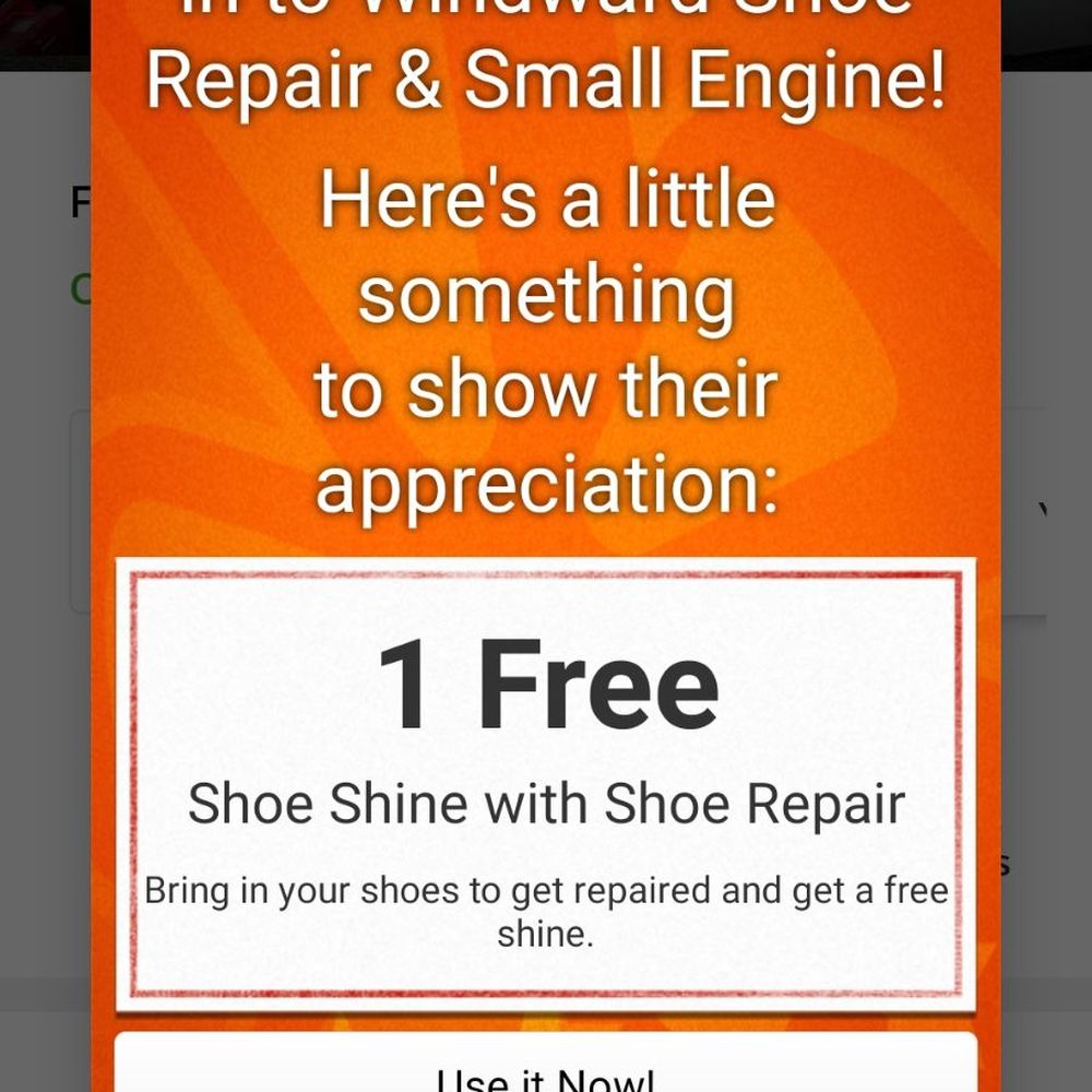 Windward Shoe Repair & Small Engine - Yelp check in offer! - Shoe Repair Near Me - Kaneohe, Hawaii Windward Shoe Repair & Small Engine - Yelp check in offer! - Shoe Repair Near Me - Kaneohe, Hawaii