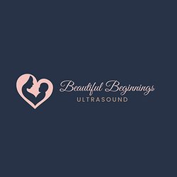 Beautiful Beginnings Ultrasound