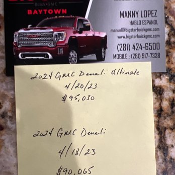 Big Star Buick GMC - This is the price I was given a week before the truck arrived. - Car Dealers Near Me - Baytown, Texas Big Star Buick GMC - This is the price I was given a week before the truck arrived. - Car Dealers Near Me - Baytown, Texas