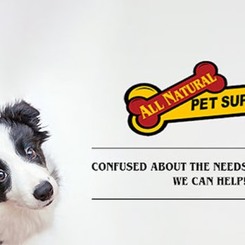 1. All Natural Pet Supply