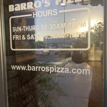 Barro's Pizza - Hours on the door - Pizza Near Me - Casa Grande, Arizona