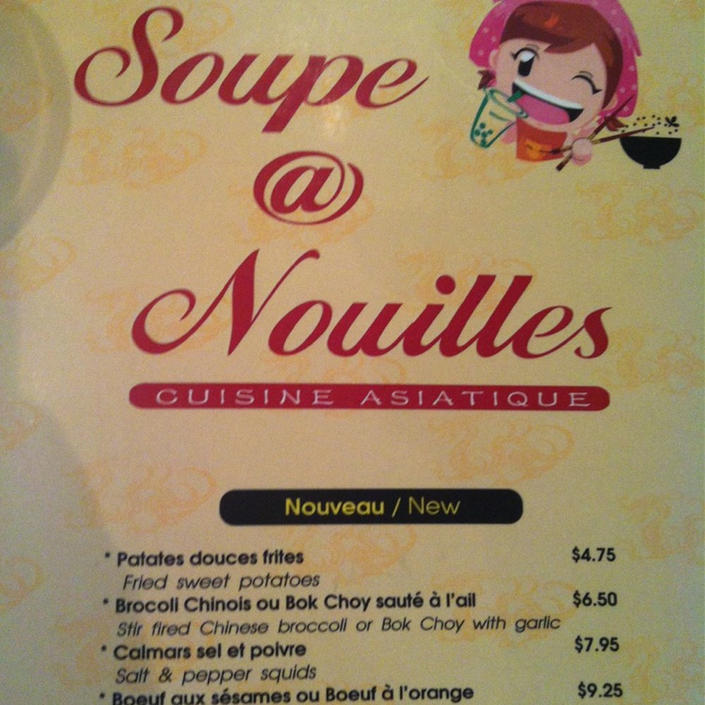 Soupe @ Nouilles - menu for soupe & nouilles - Pan Asian Near Me - Châteauguay, Quebec Soupe @ Nouilles - menu for soupe & nouilles - Pan Asian Near Me - Châteauguay, Quebec