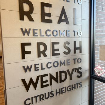 Wendy's - At the main entrance/exit - Fast Food Near Me - Citrus Heights, California Wendy's - At the main entrance/exit - Fast Food Near Me - Citrus Heights, California