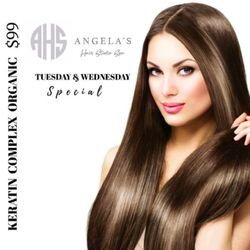 Keratin Complex Organic starts Special Promotion $99.00  (Value $170.00)  Price vary will be determined by length, texture, and re-style.
