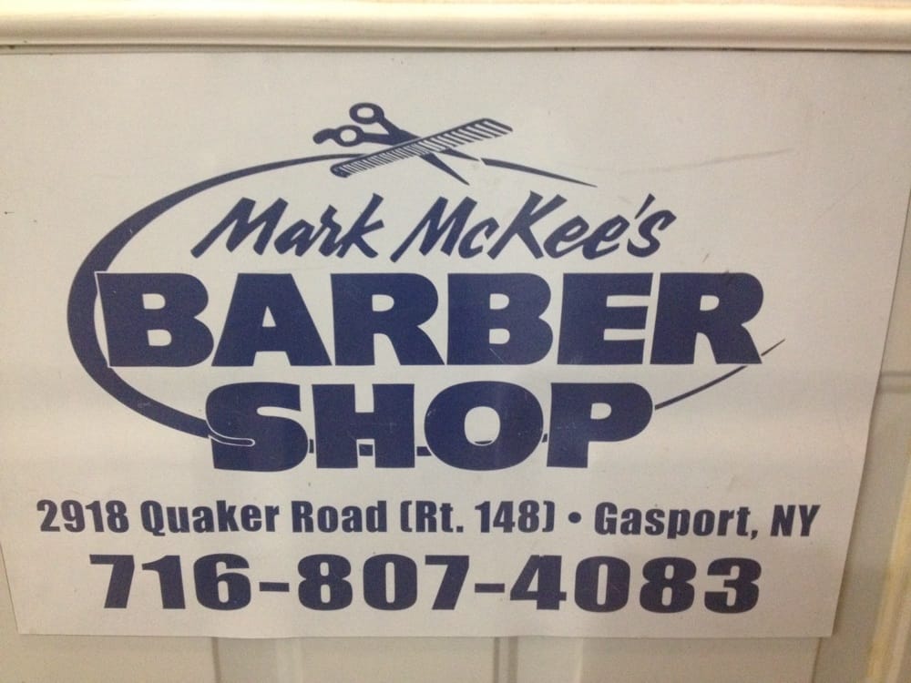 MARK MCKEE’S Updated October 2024 2918 Quaker Rd, Gasport, New York Barbers