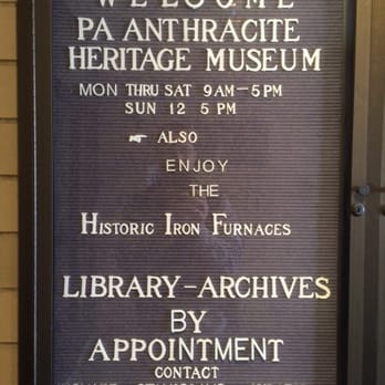 Anthracite Heritage Museum - Hours - Museums Near Me - Scranton, Pennsylvania