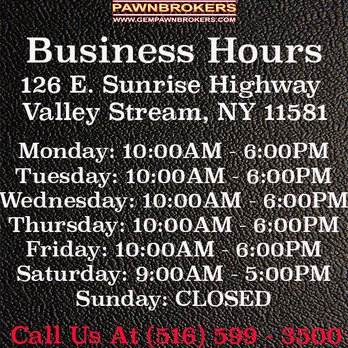 Gem Pawnbrokers - Hours - Pawn Shops Near Me - Valley Stream, New York Gem Pawnbrokers - Hours - Pawn Shops Near Me - Valley Stream, New York