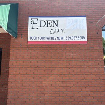 Eden Cafe - Cafes Near Me - Tulare, California