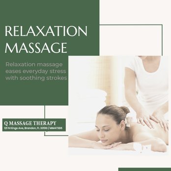 Q Massage Therapy - Relaxation Massage - Massage Near Me - Brandon, Florida Q Massage Therapy - Relaxation Massage - Massage Near Me - Brandon, Florida