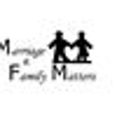 Marriage and Family Matters