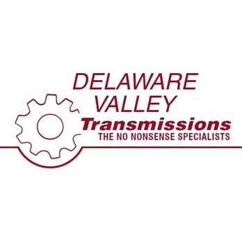 Delaware Valley Transmissions - Auto Repair Near Me - Collingswood, New Jersey Delaware Valley Transmissions - Auto Repair Near Me - Collingswood, New Jersey