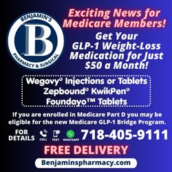Benjamin's Pharmacy & Surgical - Medicare members get Free Delivery in New York City, Westchester and Long Island for Medicare's New Bridge Program GLP-1 Weight Loss Meds