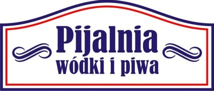 Pijalnia Wódki i Piwa