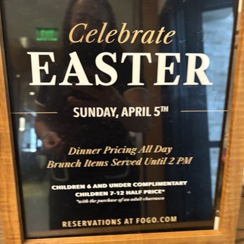 Fogo de Chão - Easter menu is dinner pricing all day - Brazilian Near Me - Dunwoody, Georgia