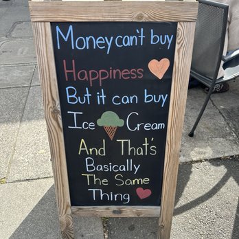 Calistoga Creamery - Very true! - Desserts Near Me - Calistoga, California