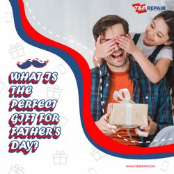 T&E Repair - What is the perfect gift for father's  At T&E Terepair we have the best options for you Visit us and find out about the low prices we handle