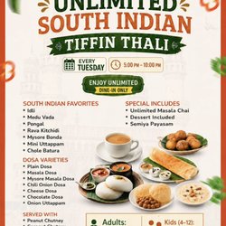 South Indian Buffet Tiffin Thali Every Tuesday 5:00 PM to 10:00 PM