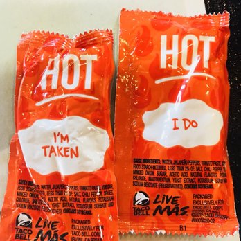 Taco Bell - I love the hot sauces and their sayings lol - Fast Food Near Me - Chula Vista, California